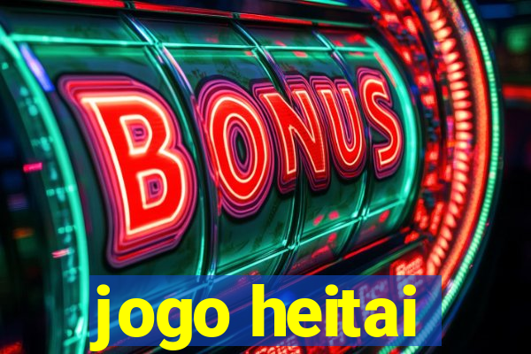 jogo heitai